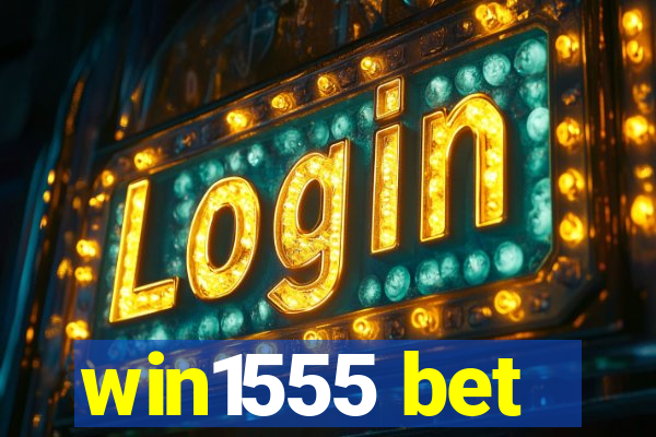 win1555 bet
